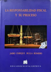 La Responsabilidad Fiscal y su Proceso