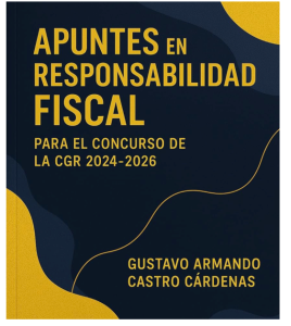 APUNTES EN RESPONSABILIDAD FISCAL